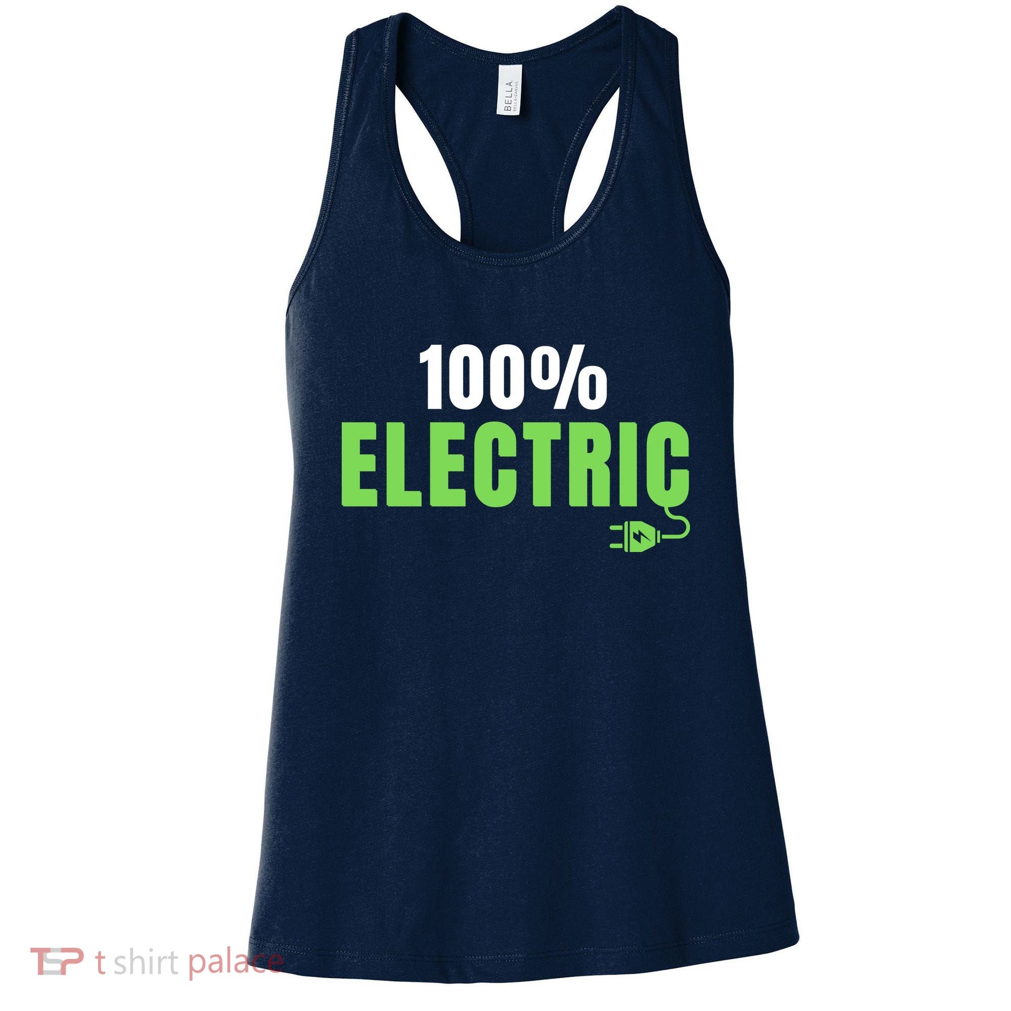 100% Electric, Drive EVs, EV Life, Funny Electric Vehicle Women's Tank Top