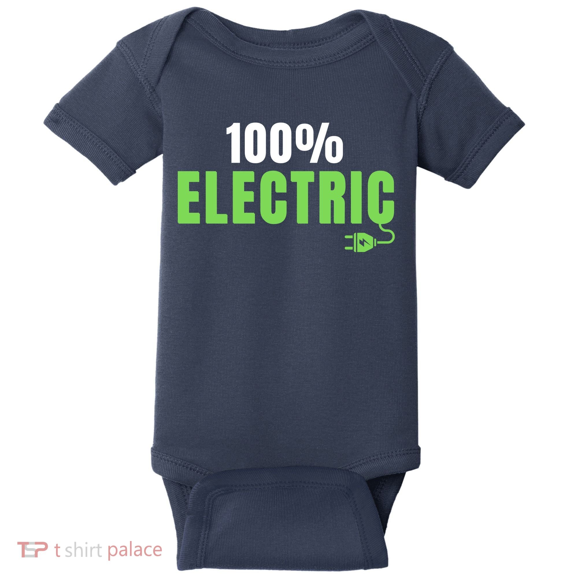 100% Electric, Drive EVs, EV Life, Funny Electric Vehicle Baby Bodysuit