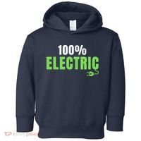100% Electric, Drive EVs, EV Life, Funny Electric Vehicle Toddler Hoodie thumb 0