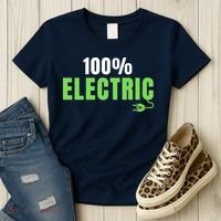 100% Electric, Drive EVs, EV Life, Funny Electric Vehicle Women's T-Shirt thumb 3