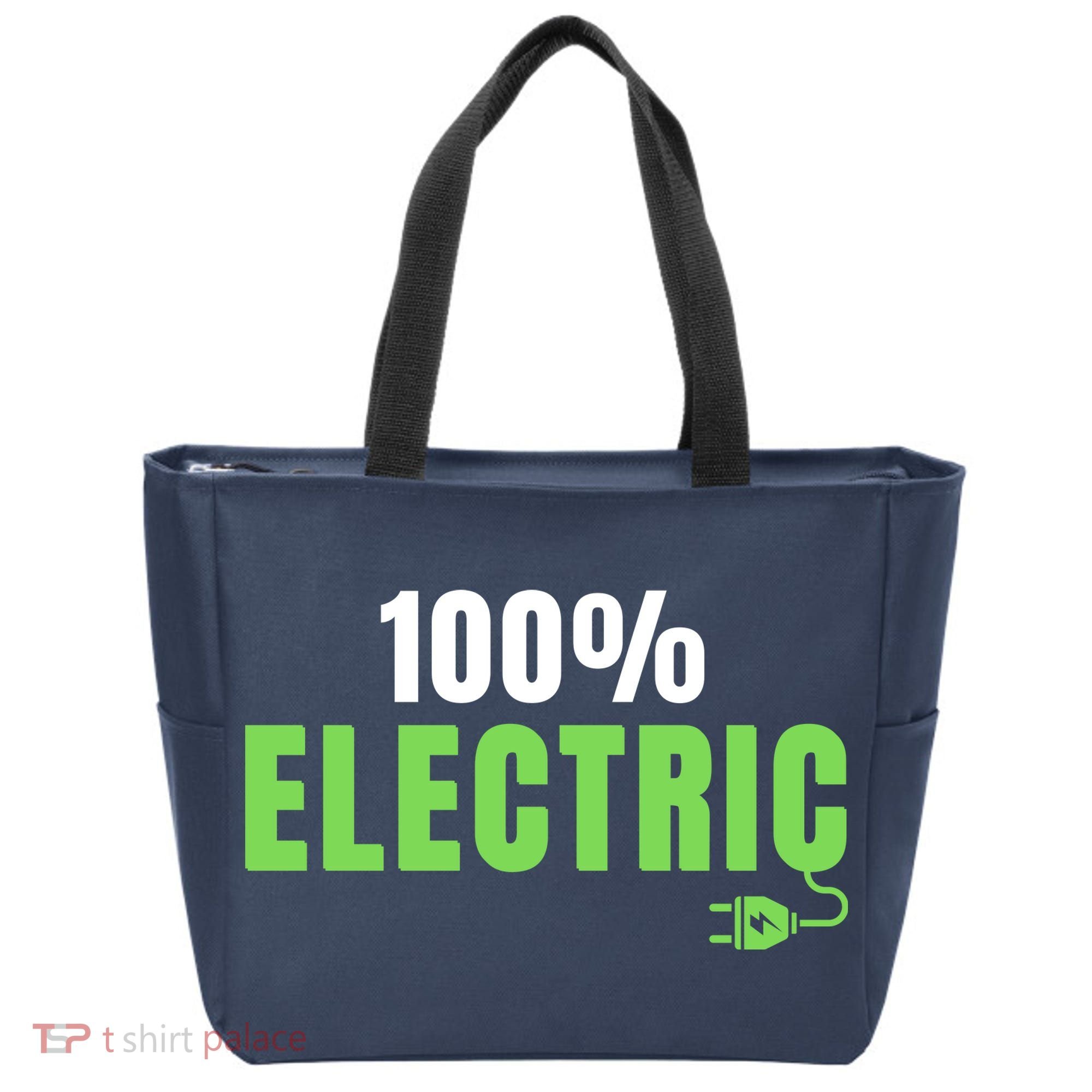 100% Electric, Drive EVs, EV Life, Funny Electric Vehicle Tote Bag