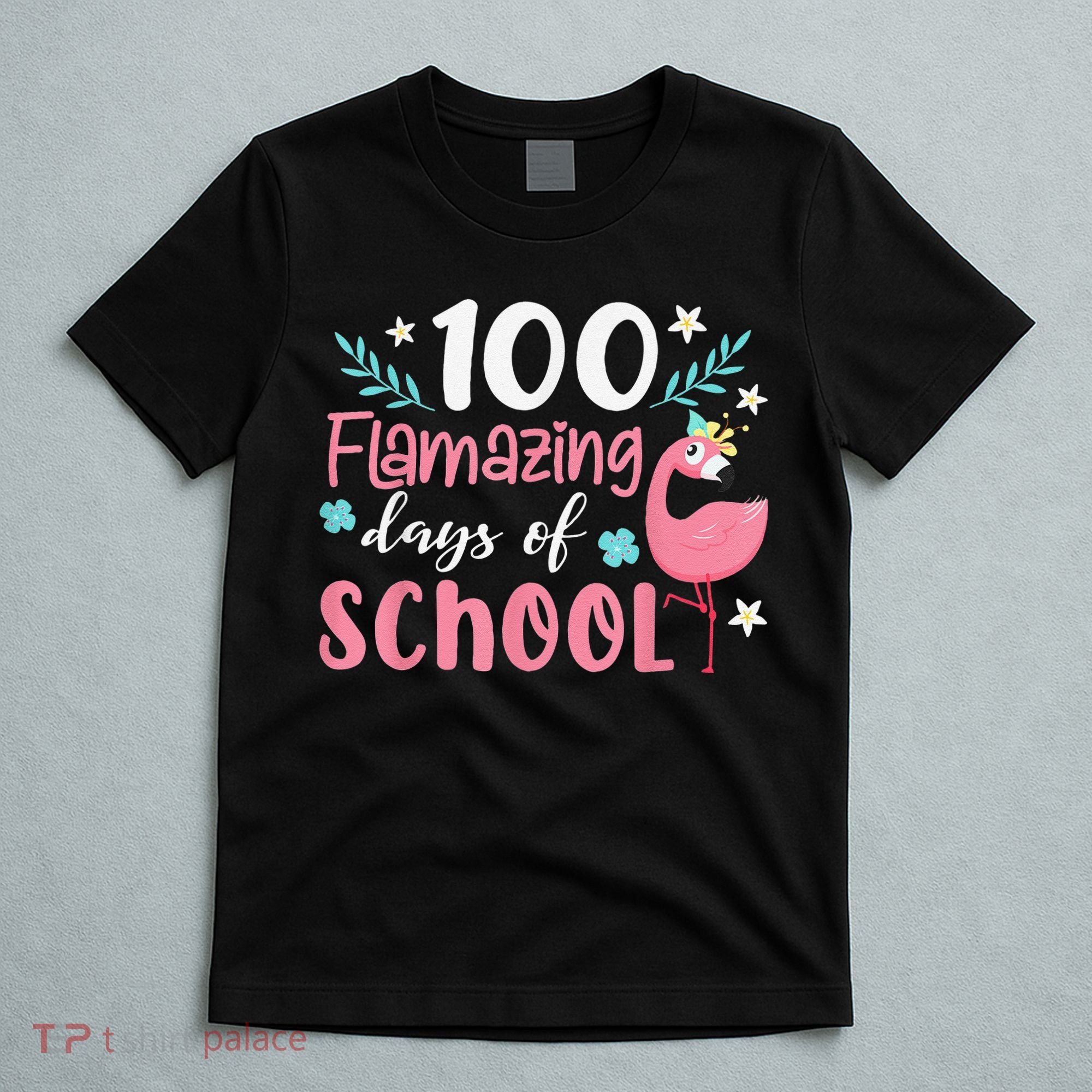 100 Flamazing Days of School Flamingo 100th Day Teachers T-Shirt