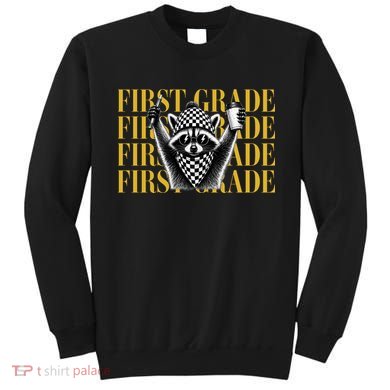 1st First Grade Raccoon Back To School Sweatshirt