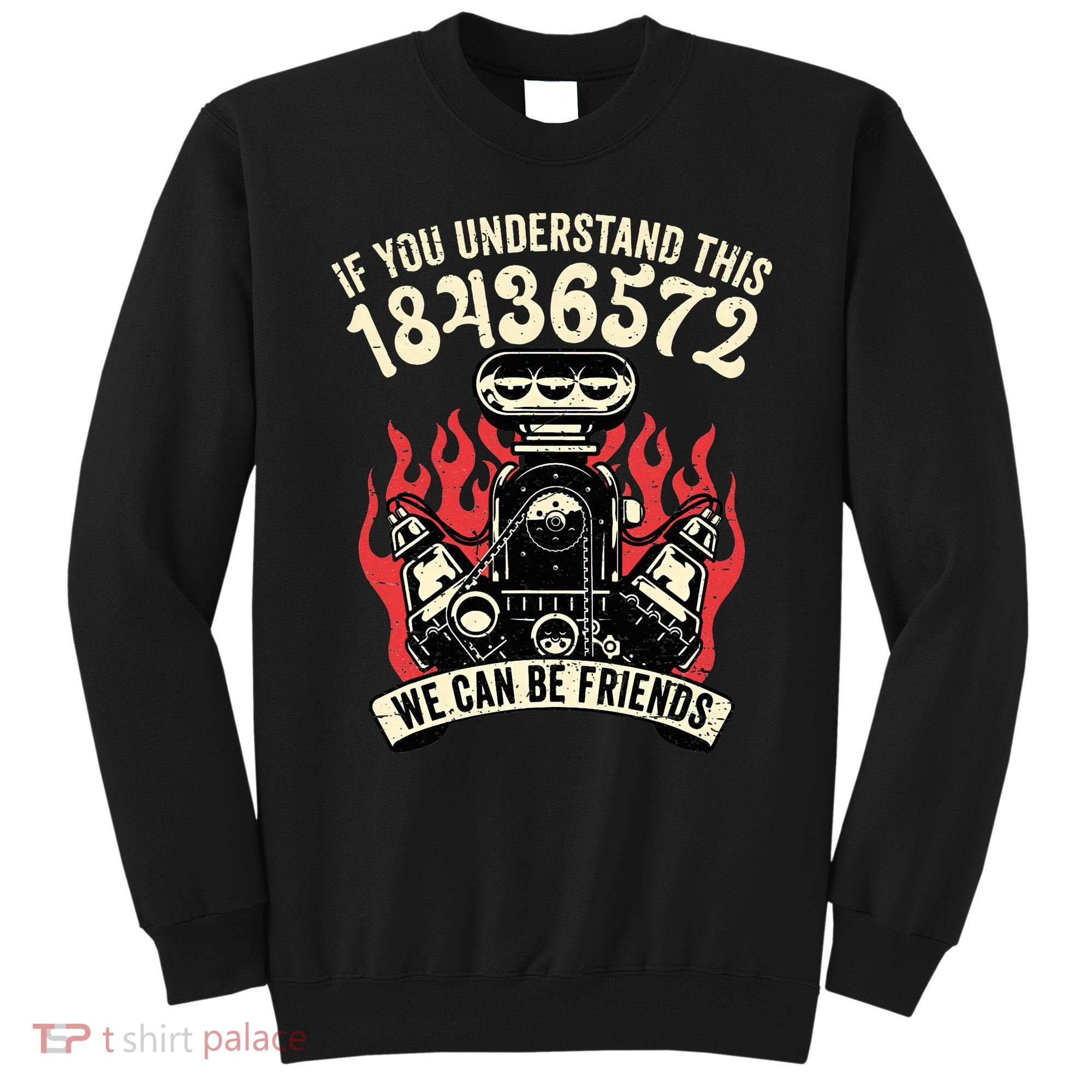 18436572 Firing Order Sweatshirt