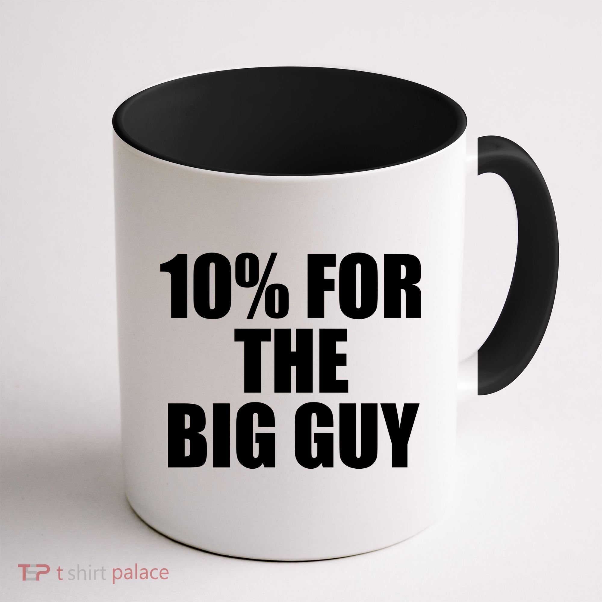 10% For The Big Guy Biden Coffee Mug