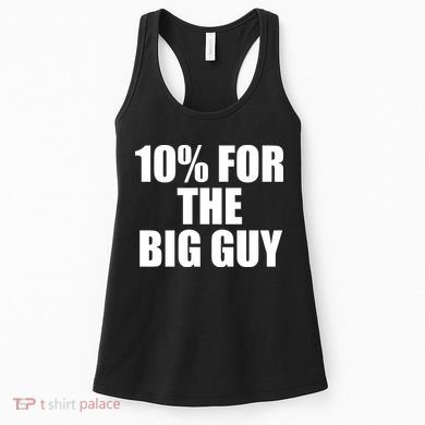 10% For The Big Guy Biden Women's Tank Top
