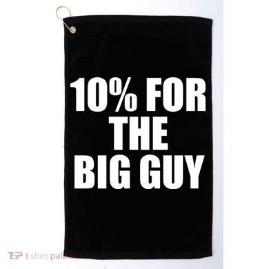10% For The Big Guy Biden Golf Towel