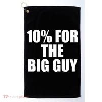 10% For The Big Guy Biden Golf Towel thumb 0