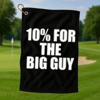10% For The Big Guy Biden Golf Towel thumb 1