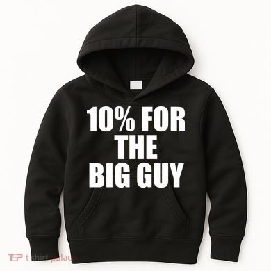 10% For The Big Guy Biden Kids Hoodie
