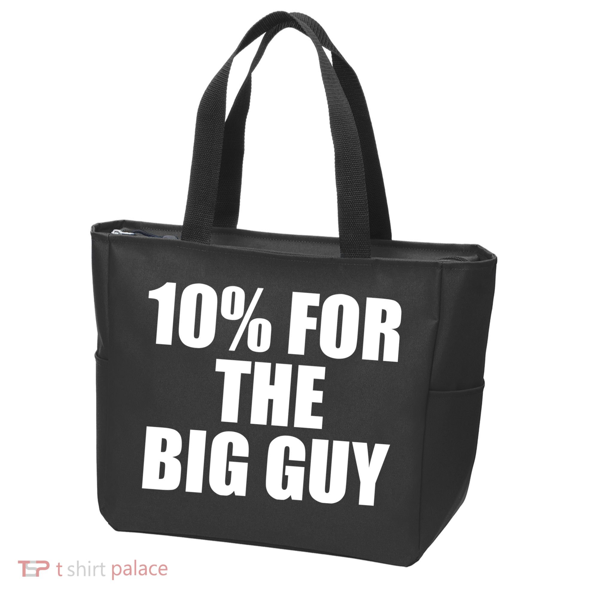 10% For The Big Guy Biden Tote Bag