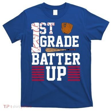 1st Grade Batter Up T-Shirt