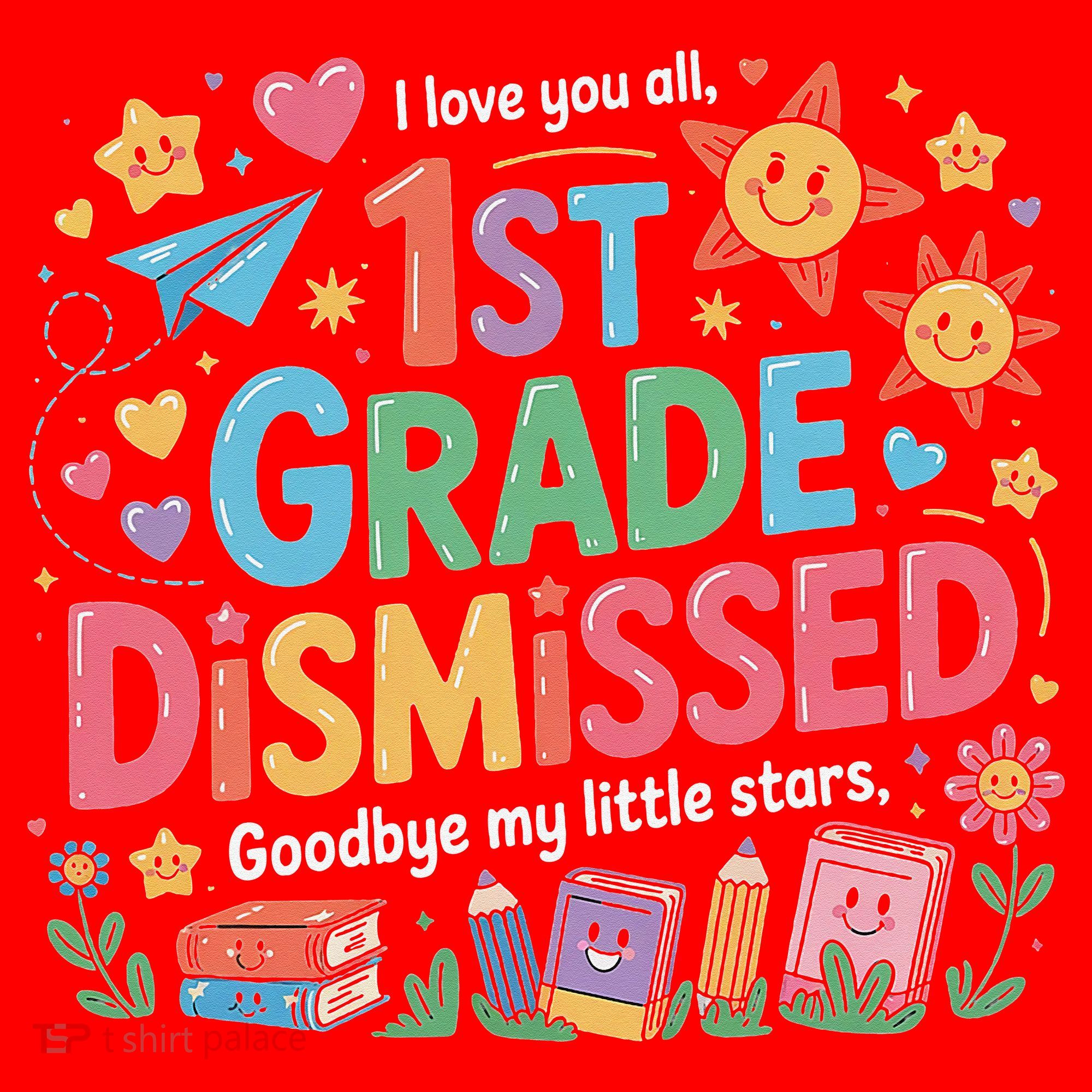 1st Grade Class Dismissed Last Day Of School Teachers Santa Hat