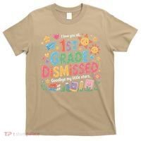 1st Grade Class Dismissed Last Day Of School Teachers T-Shirt thumb 0