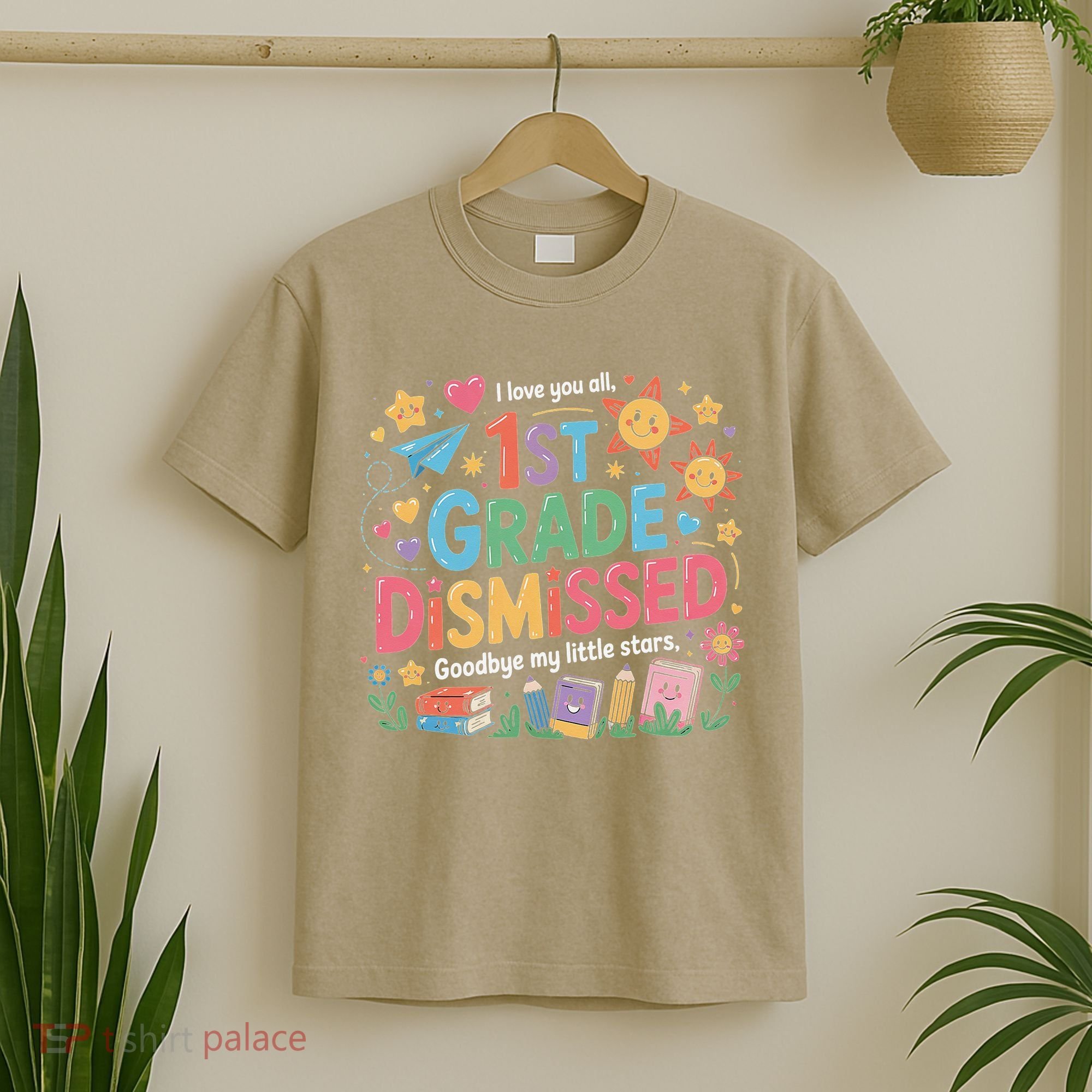 1st Grade Class Dismissed Last Day Of School Teachers T-Shirt