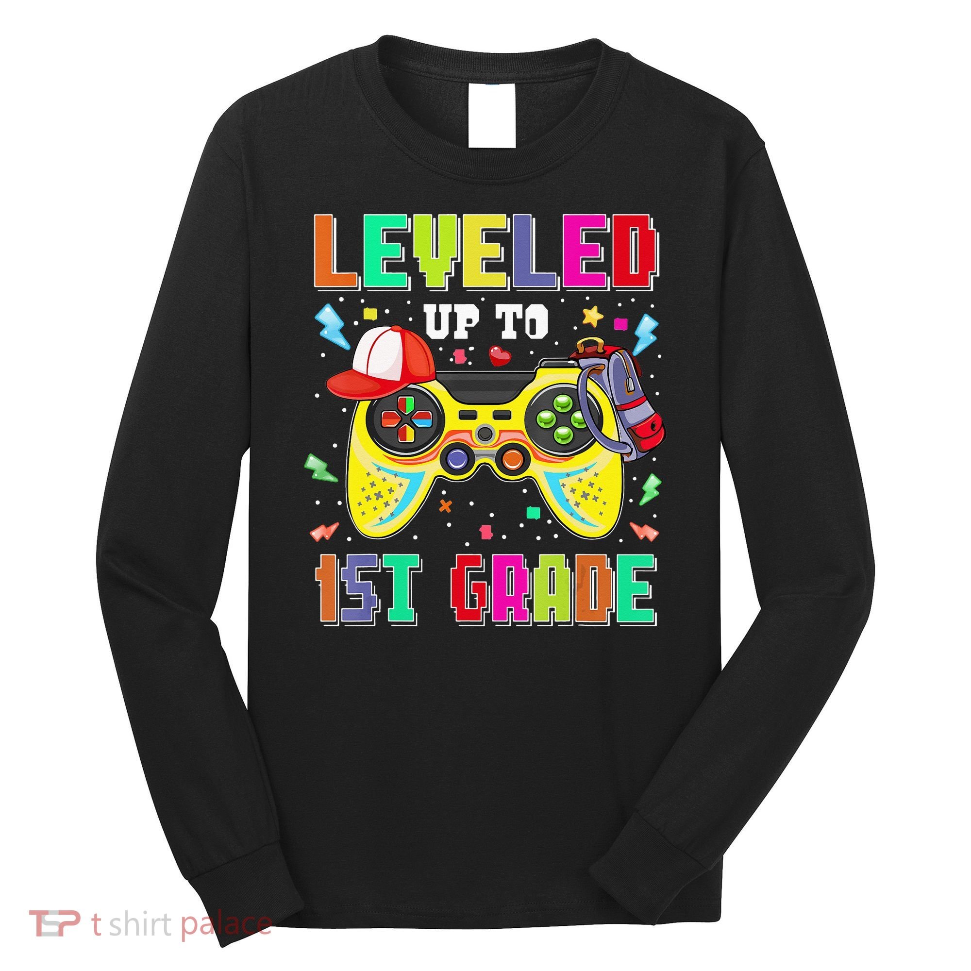 1St Grade Gamer First Day Of First Grade Back To School Long Sleeve Shirt