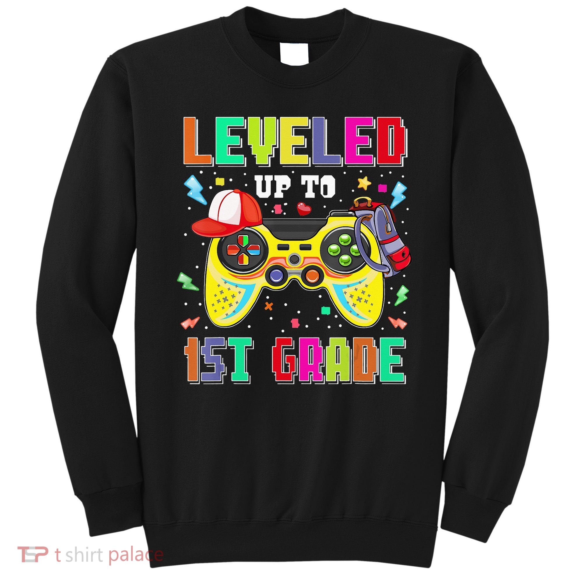 1St Grade Gamer First Day Of First Grade Back To School Sweatshirt