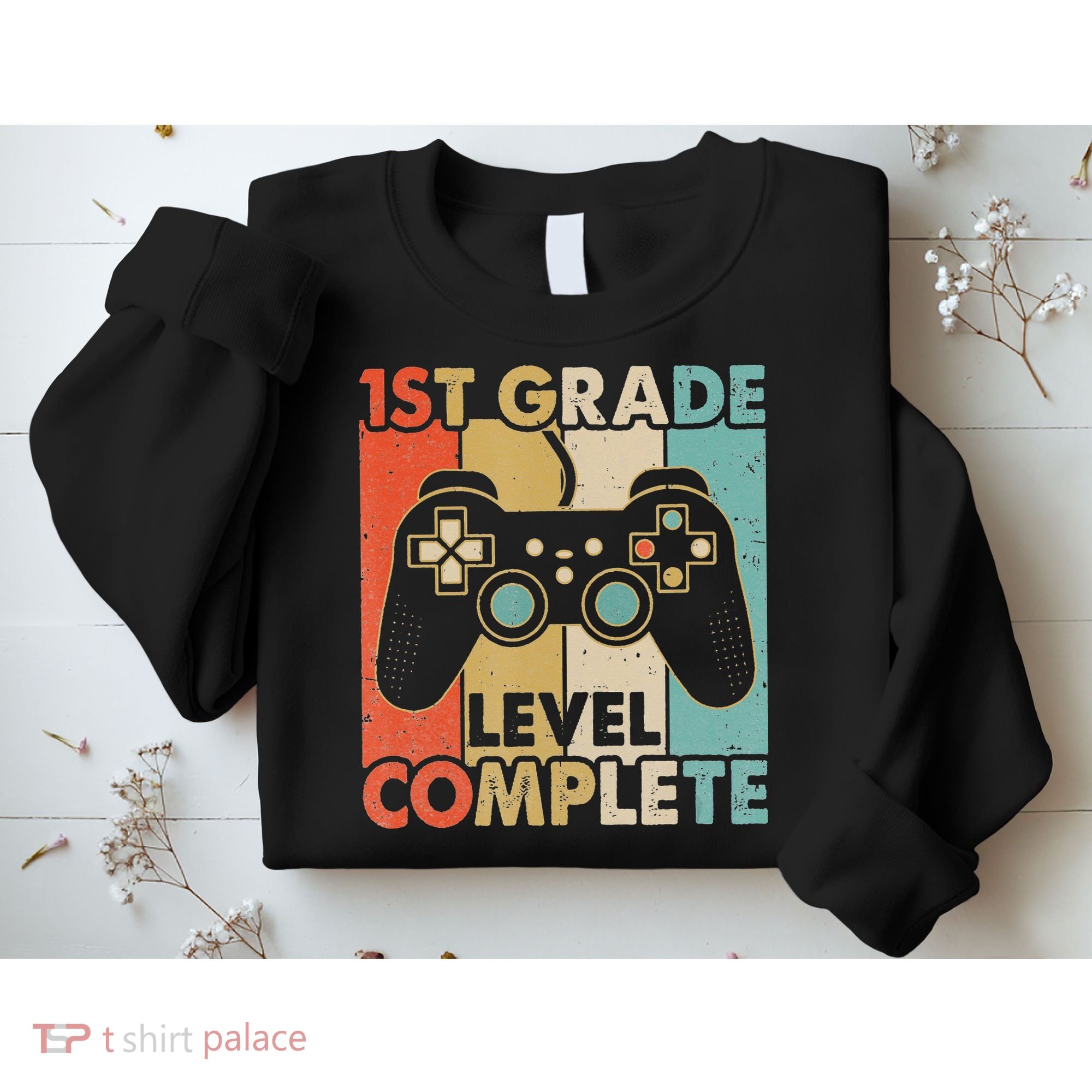 1St Grade Graduation Level Complete Video Games Sweatshirt