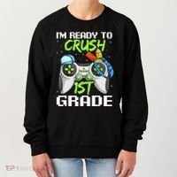 1St Grade Gamer  Ready To Crush First Grade Women's Sweatshirt thumb 0