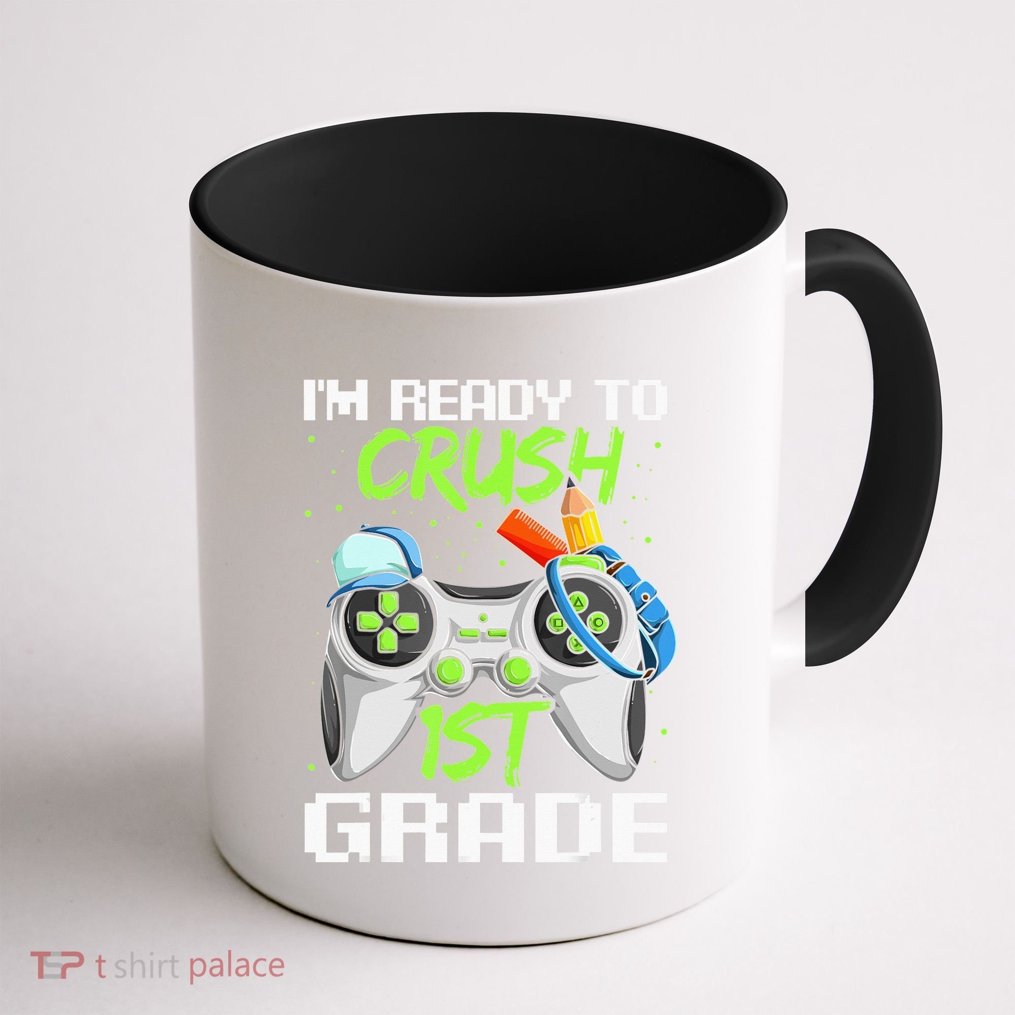 1St Grade Gamer  Ready To Crush First Grade Coffee Mug