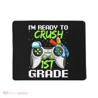 1St Grade Gamer  Ready To Crush First Grade Mousepad thumb 0