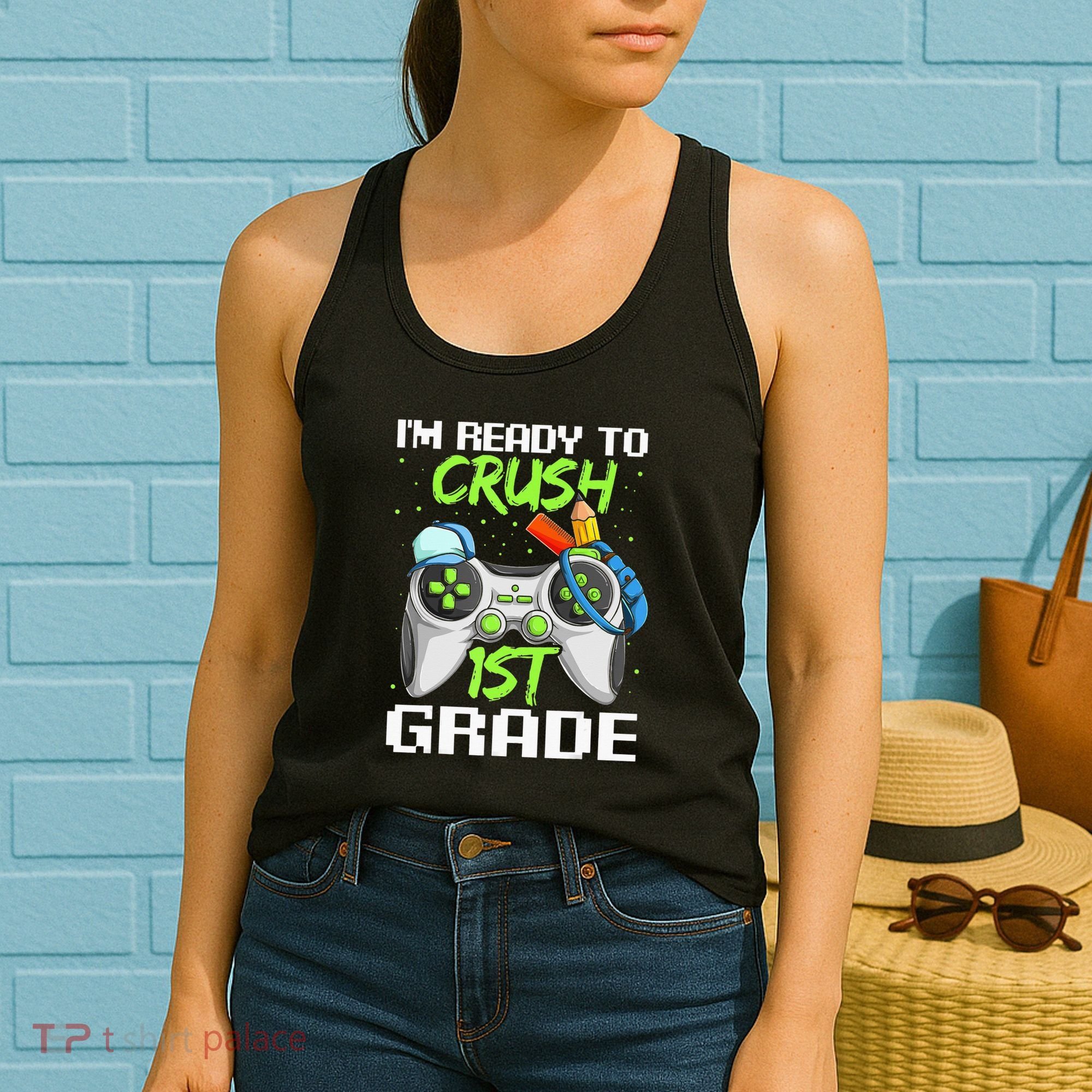 1St Grade Gamer  Ready To Crush First Grade Women's Tank Top