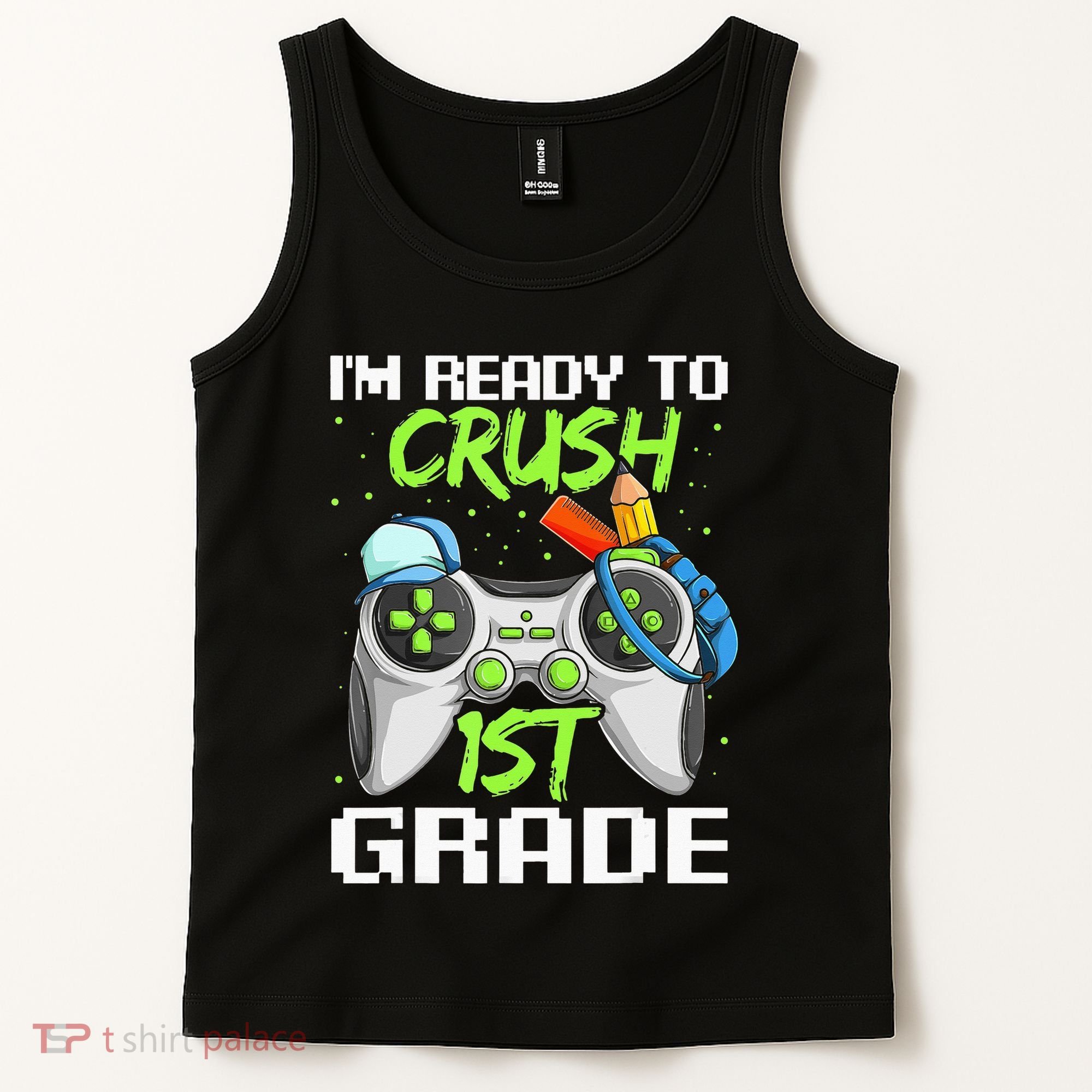 1St Grade Gamer  Ready To Crush First Grade Tank Top