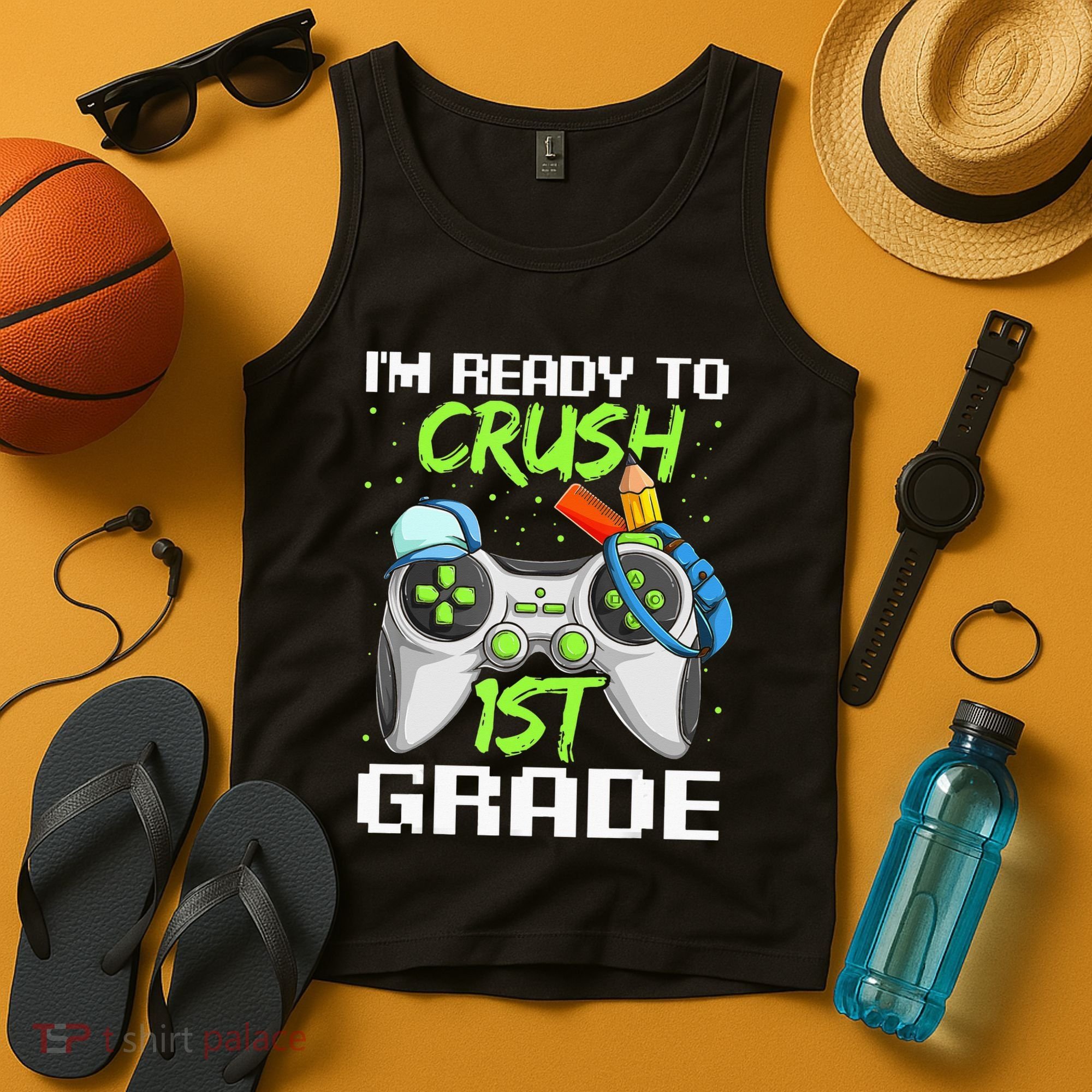1St Grade Gamer  Ready To Crush First Grade Tank Top