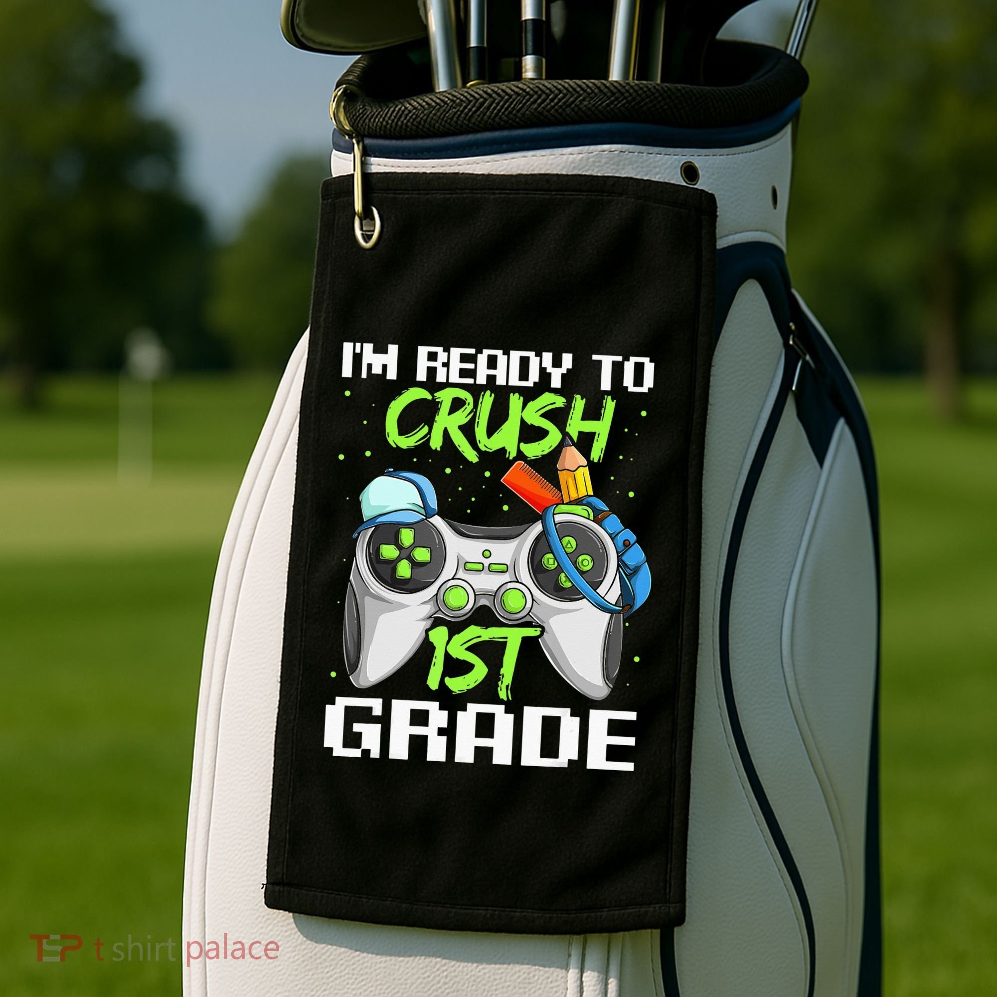 1St Grade Gamer  Ready To Crush First Grade Golf Towel