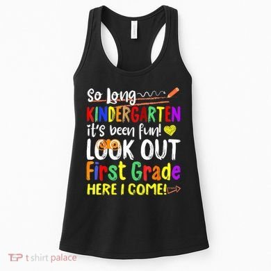 1 Grade Graduation So Long Kindergarten Women's Tank Top