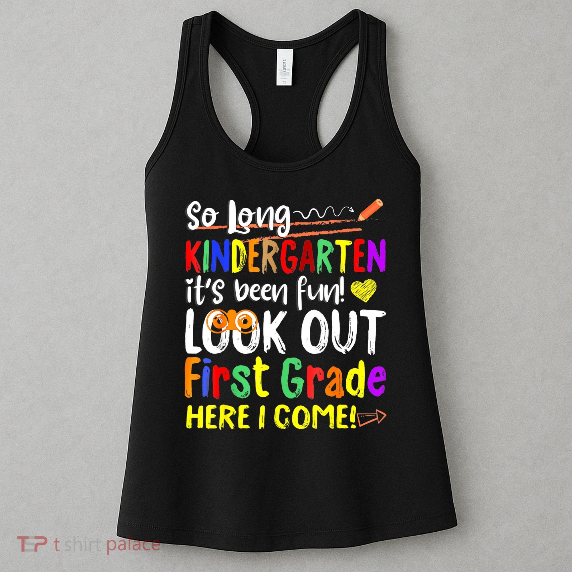 1 Grade Graduation So Long Kindergarten Women's Tank Top