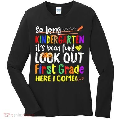 1 Grade Graduation So Long Kindergarten Women's Long Sleeve Shirt