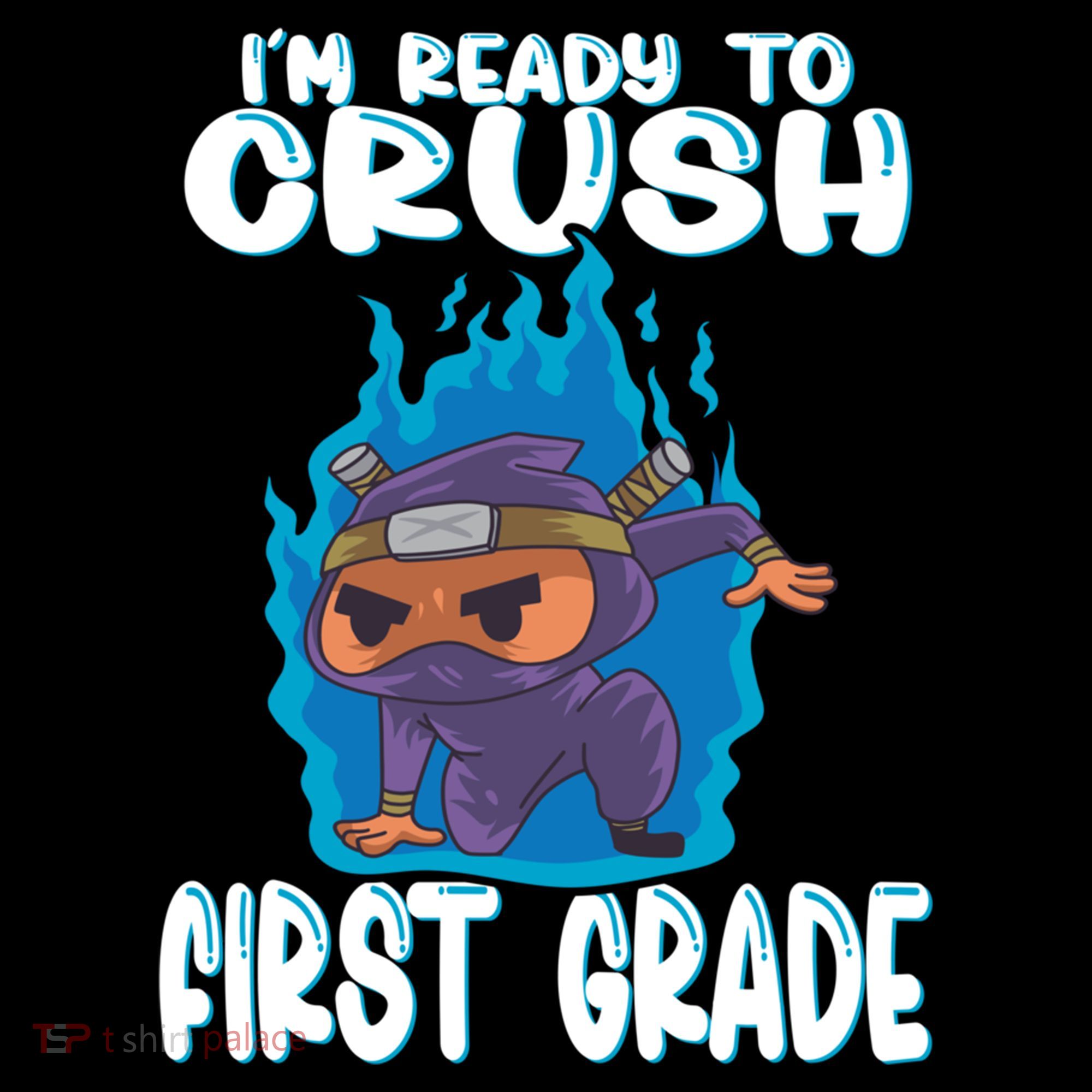 1St Grade Im Ready To Crush First Grade Ninja Gift Women's Hoodie