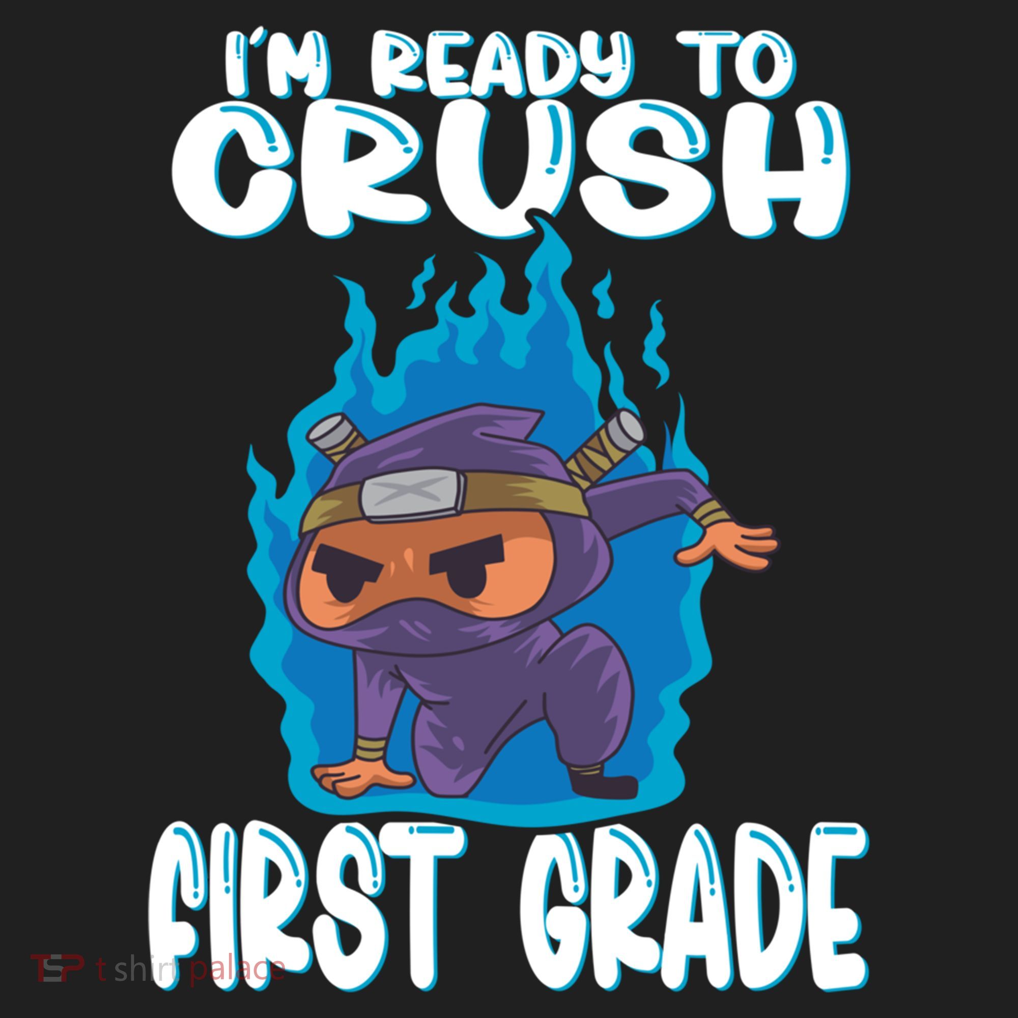 1St Grade Im Ready To Crush First Grade Ninja Gift Hat