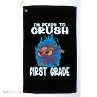 1St Grade Im Ready To Crush First Grade Ninja Gift Golf Towel thumb 0