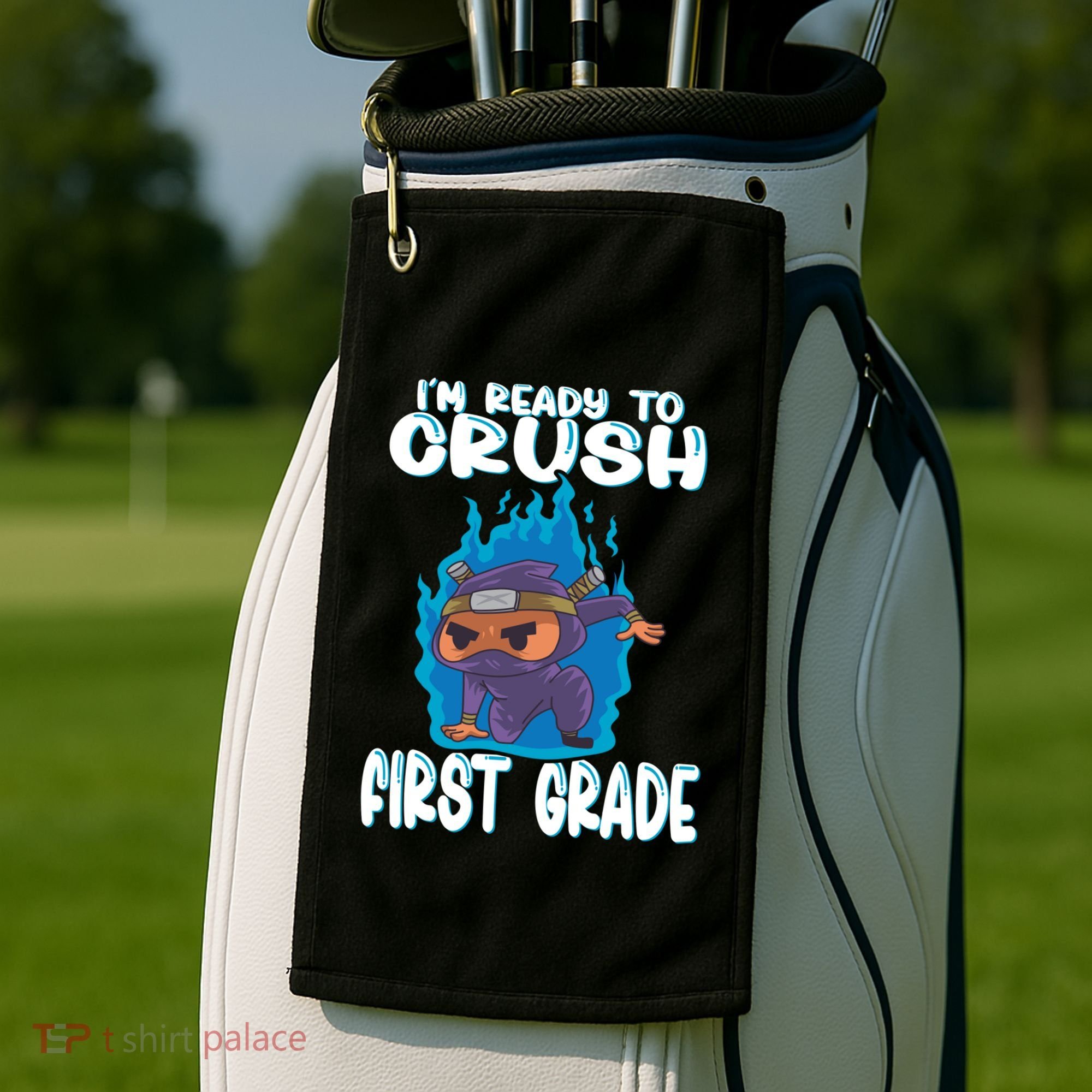 1St Grade Im Ready To Crush First Grade Ninja Gift Golf Towel