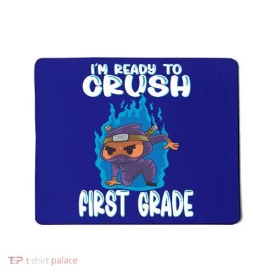 1St Grade Im Ready To Crush First Grade Ninja Gift Mousepad