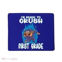 1St Grade Im Ready To Crush First Grade Ninja Gift Mousepad thumb 0