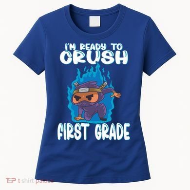 1St Grade Im Ready To Crush First Grade Ninja Gift Women's T-Shirt
