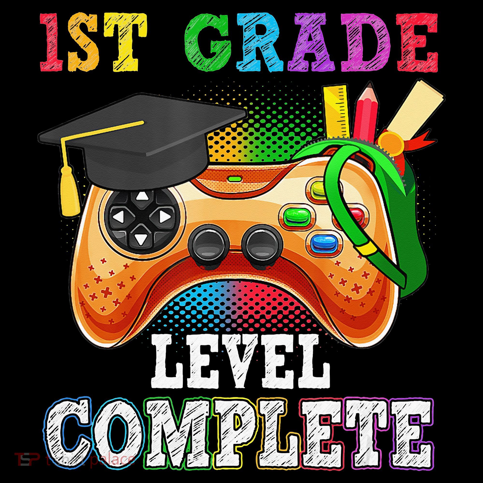 1St Grade Level Complete Last Day Of School Graduation Women's Hoodie