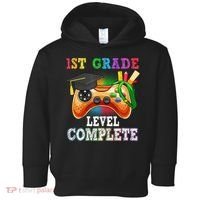 1St Grade Level Complete Last Day Of School Graduation Toddler Hoodie thumb 0