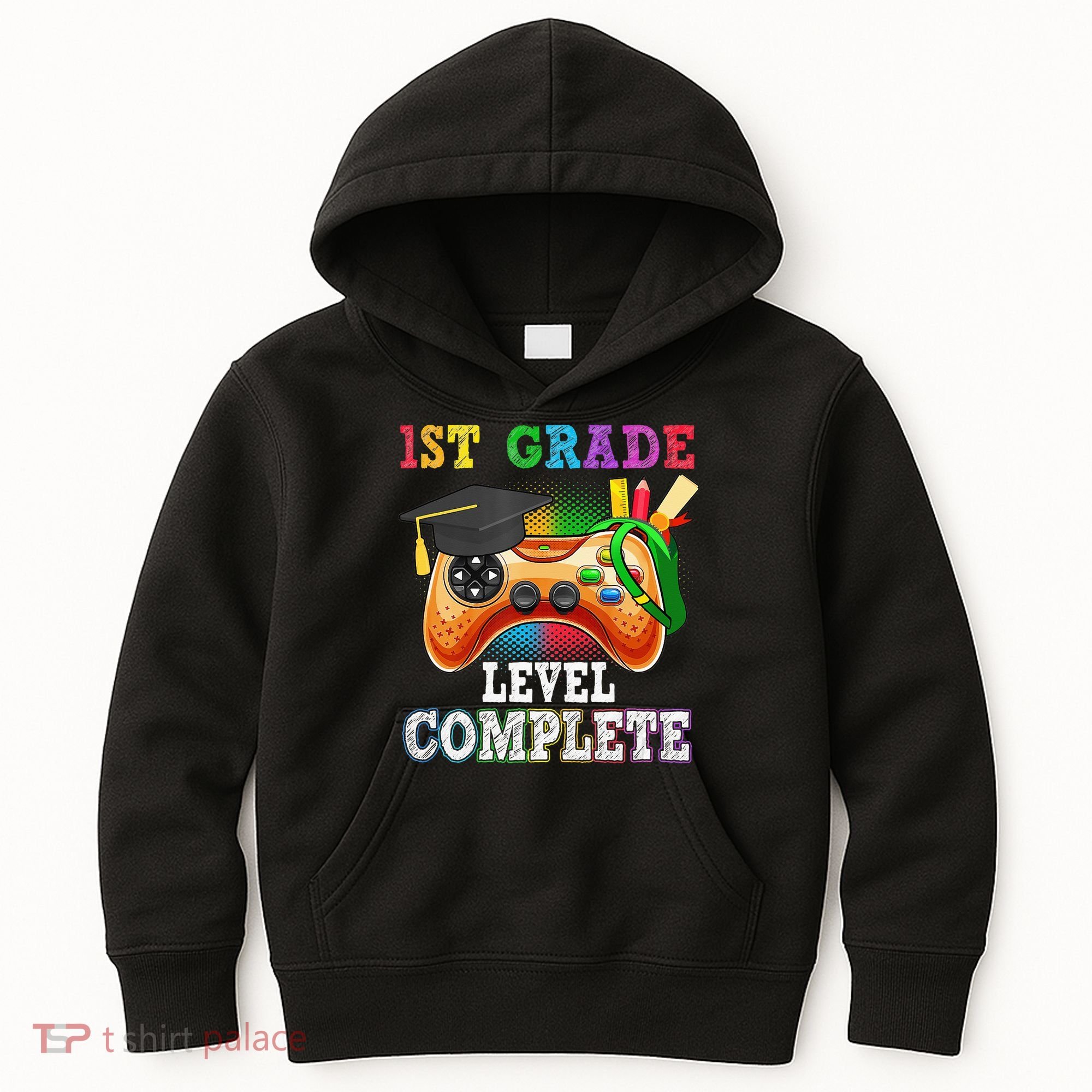 1St Grade Level Complete Last Day Of School Graduation Kids Hoodie