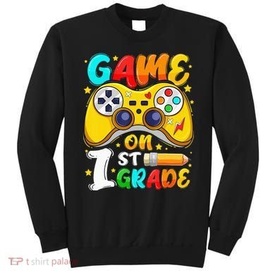 1St Grade Level Unlocked Game On 1St Grade Back To School Sweatshirt