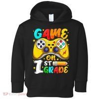 1St Grade Level Unlocked Game On 1St Grade Back To School Toddler Hoodie thumb 0
