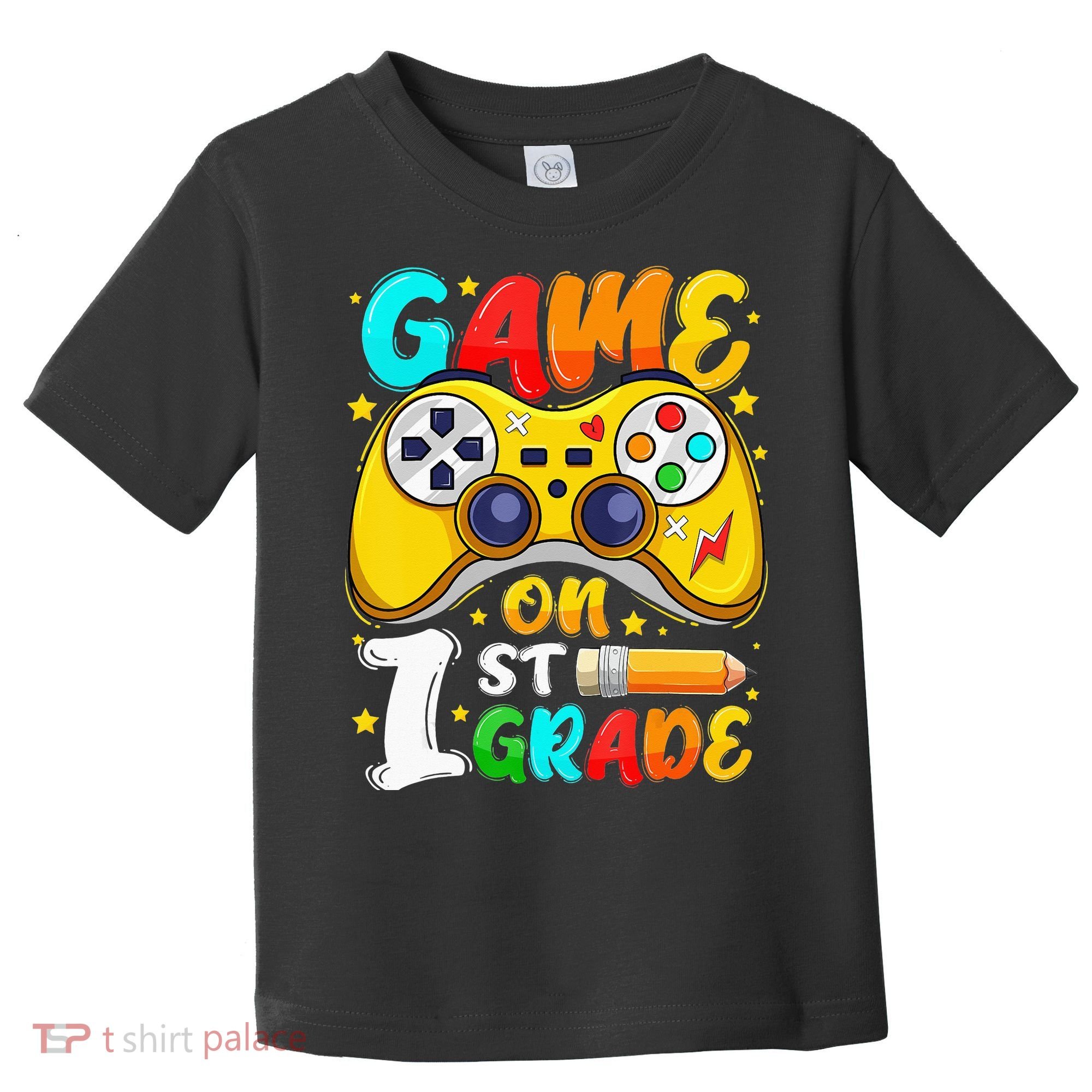 1St Grade Level Unlocked Game On 1St Grade Back To School Toddler T-Shirt