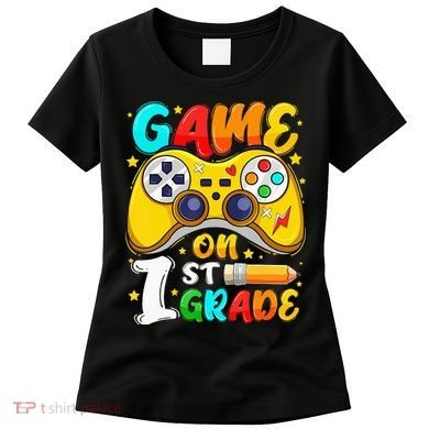 1St Grade Level Unlocked Game On 1St Grade Back To School Women's T-Shirt