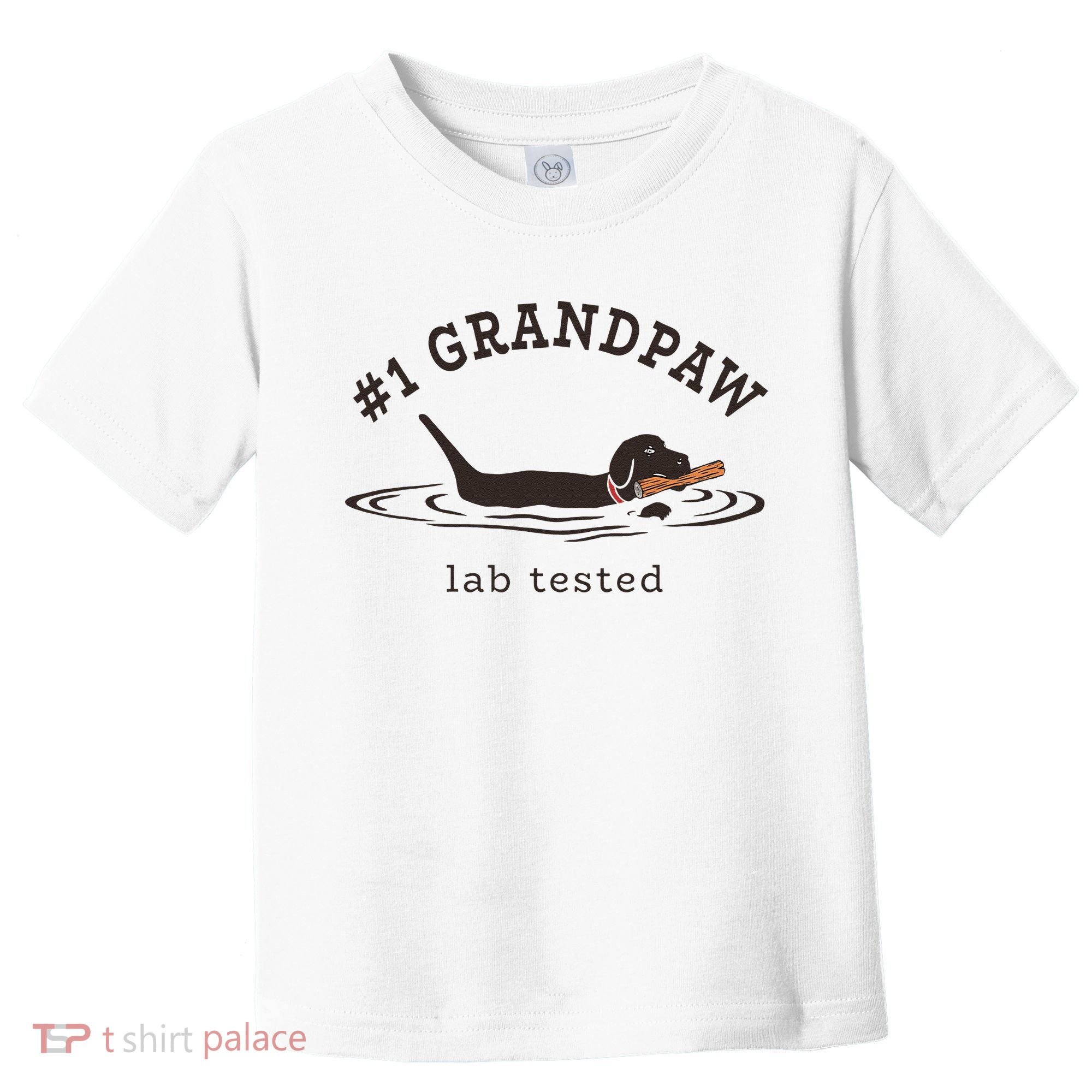 1 Grandpaw Lab Tested Pun Labrador Retriever Grandpa Toddler T-Shirt