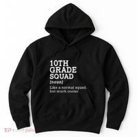 10th Grade Squad Back To School Gift Teacher Tenth Grade Team Gift Hoodie thumb 0