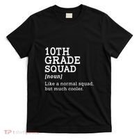 10th Grade Squad Back To School Gift Teacher Tenth Grade Team Gift T-Shirt thumb 0