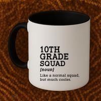 10th Grade Squad Back To School Gift Teacher Tenth Grade Team Gift Coffee Mug thumb 2